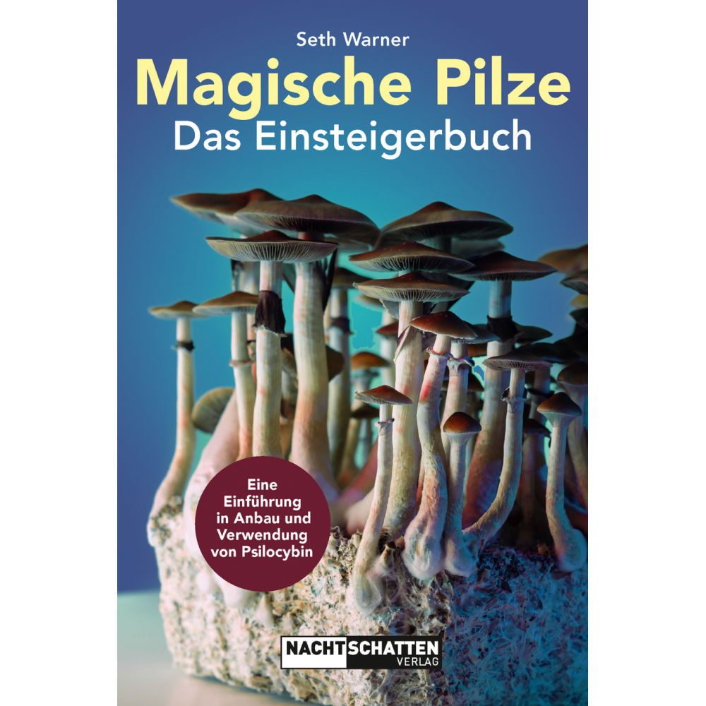 Magische Pilze – Das Einsteigerbuch